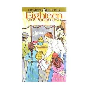 Vintage Grandmas Attic Book - Eighteen And On Her Own by Arleta Richardson
